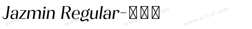 Jazmin Regular字体转换